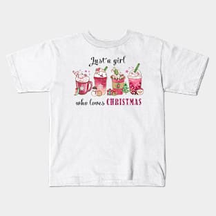 Just a Girl Who Loves Christmas Kids T-Shirt